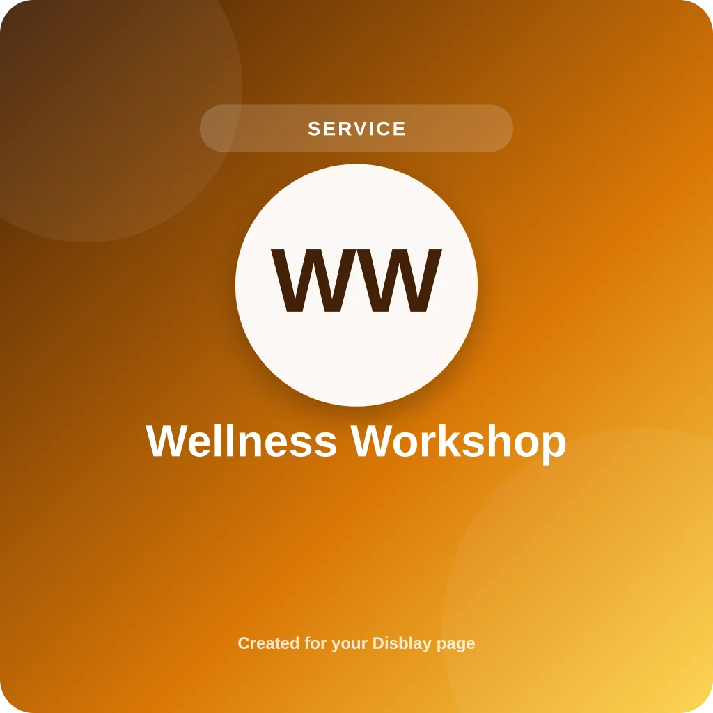 Wellness Workshop