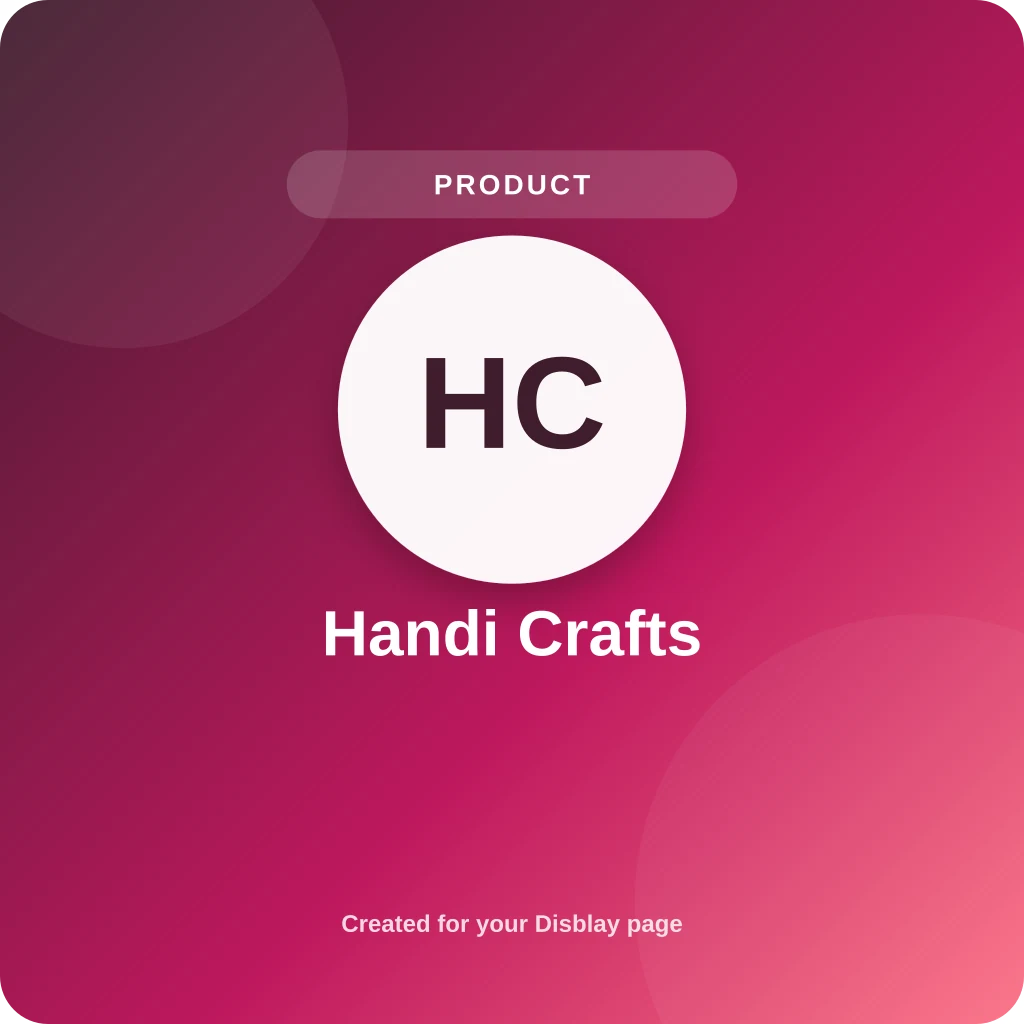 Handi crafts